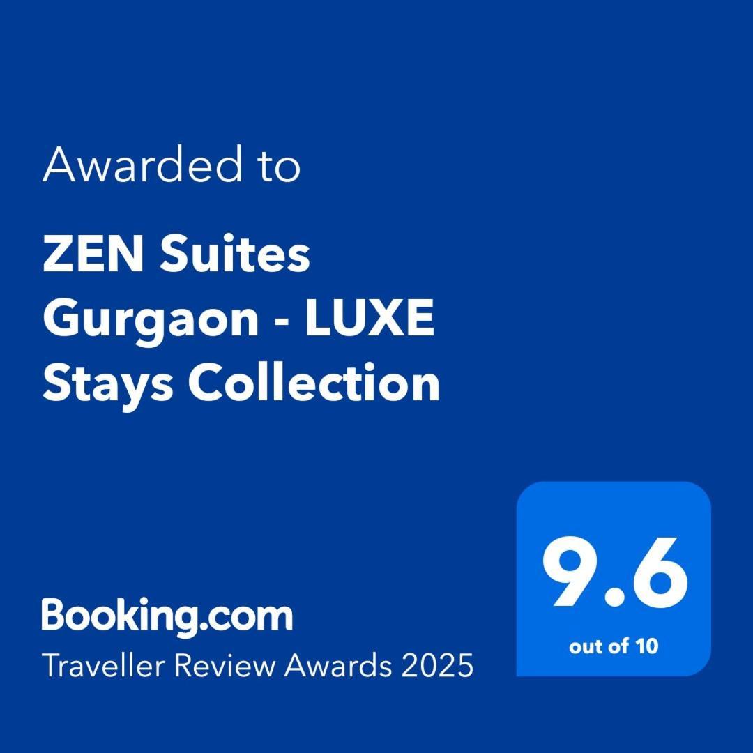 Zen Suites Gurgaon - Luxe Stays Collection Ngoại thất bức ảnh